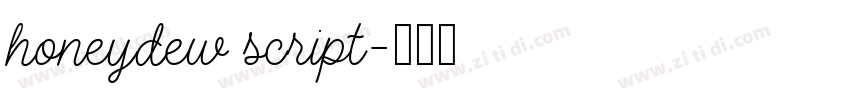 honeydew script字体转换 honeydew script字体转换